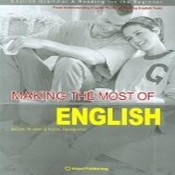 Making the Most English English Grammar &amp;amp Reading for the Beginner