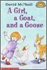 Scholastic Hello Reader Level 1 : A Girl, a Goat, and a Goose
