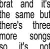 Charli XCX (찰리 엑스씨엑스) - 6집 Brat And It's The Same But There's Three More Songs So It's Not
