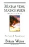 Muchas Vidas, Muchos Sabios