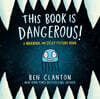 Narwhal and Jelly Picture Book #01 : This Book Is Dangerous!