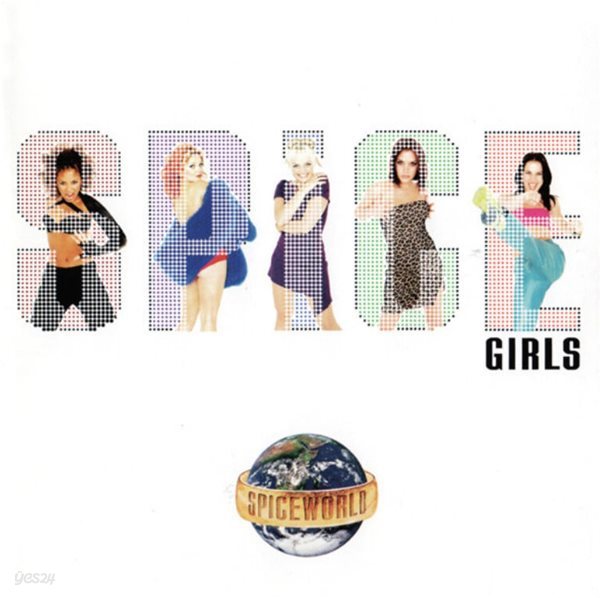 스파이스 걸스 (Spice Girls) - Spiceworld