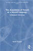 Acquisition of French as a Second Language