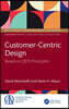 Customer-Centric Design