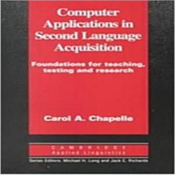 Computer Applications in Second Language Acquisition (Paperback)