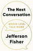 The Next Conversation