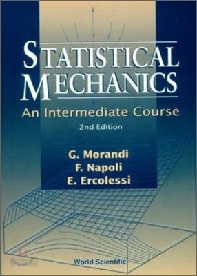 Statistical Mechanics: An Intermediate Course (2nd Edition)