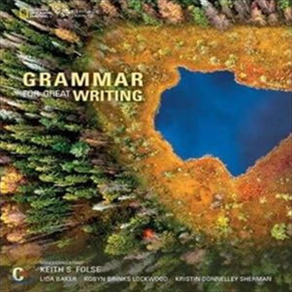 Grammar for Great Writing Book C : Student Book