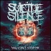 Suicide Silence - You Can't Stop Me