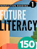Future Literacy 150 - 1