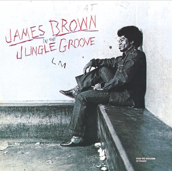 제임스 브라운 (James Brown) - In The Jungle Groove