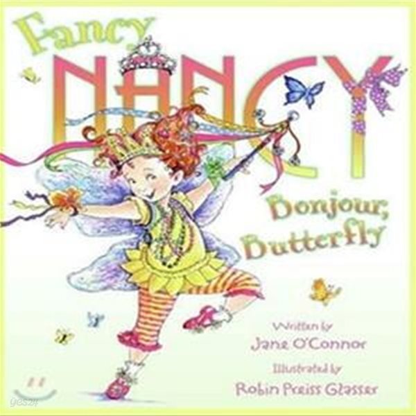 Fancy Nancy (Hardcover) (Bonjour, Butterfly (Fancy Nancy))