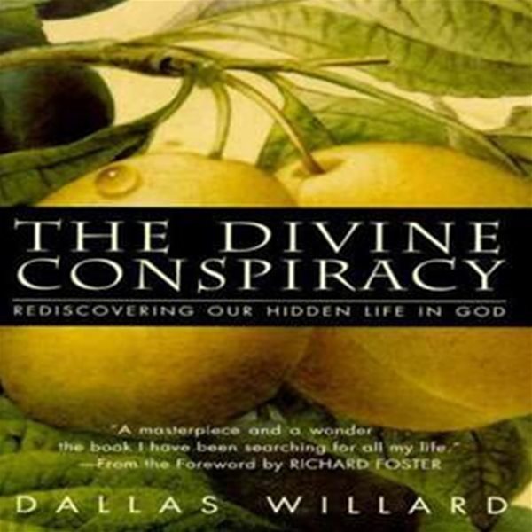 The Divine Conspiracy 양장본 Hardcover