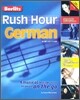 Berlitz Rush Hour German with Book and Other