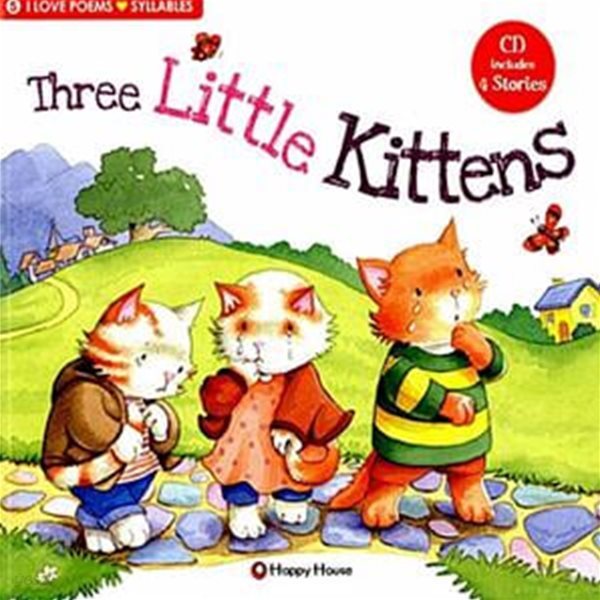 I Love Poems Set 5 Syllables : Three Little Kittens (Storybook + Workbook + Teacher’s Guide + 1 Audio CD)