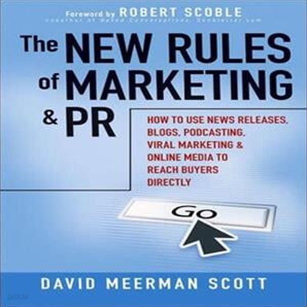 New Rules of Marketing and PR