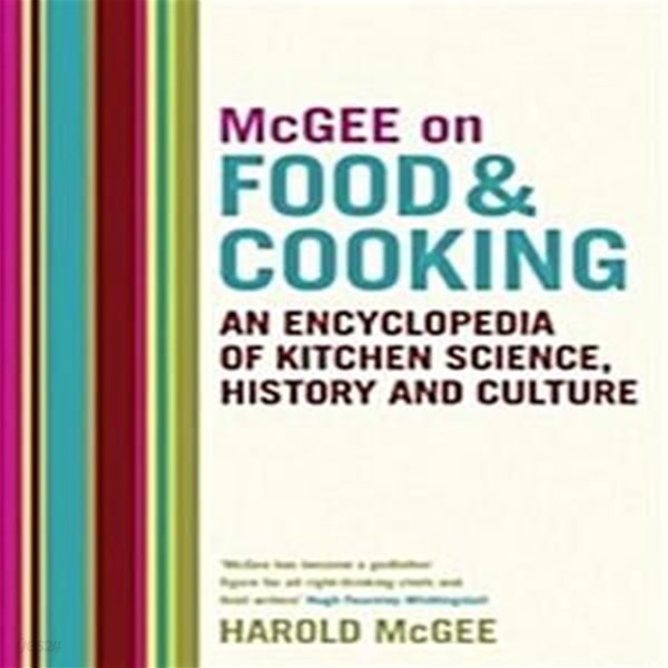 The McGee on Food and Cooking: An Encyclopedia of Kitchen Science, History and Culture (Thursday Next Book 3)