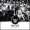 세이 예스 (Say Yes) - 미니앨범 2집 : Say 好(호)