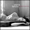Carla Bruni - Quelqu'un M'a Dit (Someone Told Me / 누가 내게 말하기를)