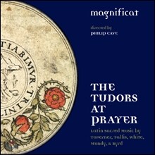 Magnificat 튜더 시대의 기도 : 라틴 종교 음악 (The Tudors At Prayer: Magnificat)