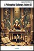 A Philosophical Dictionary, Volume 02