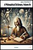 A Philosophical Dictionary, Volume 04