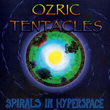 Ozric Tentacles (오즈릭 텐터클스) - 10집 Spirals in Hyperspace [퍼플 컬러 2LP]