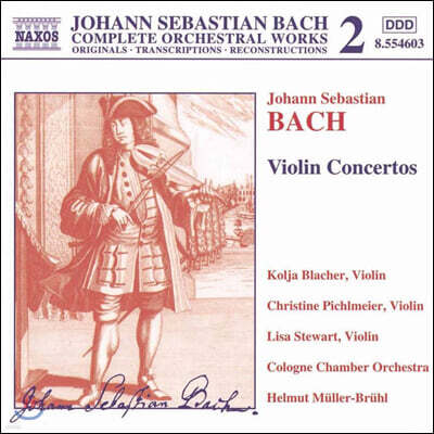 Helmut Muller-Bruhl 바흐: 바이올린 협주곡 (Bach: Violin Concerto BWV 1041, 1042, 1043)