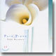 Yuhki Kuramoto (유키 구라모토) - Pure Piano