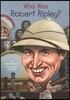 Who Was Robert Ripley?