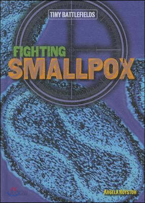 Fighting Smallpox