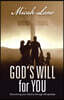 God's Will for You