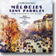 Saint-Saens : Melodies Sans Paroles