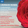 Musica Viva NY Choir 미국의 현대 합창음악 (Crimson Roses: Contemporary American Choral Music)