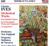 James Sinclair 아이브즈: 관현악 작품집 (Ives: Orchestral Works)