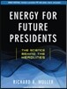 Energy for Future Presidents