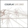 Coldplay - Coldplay Live 2003 콜드플레이 라이브 앨범 [CD+DVD]