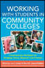 Working With Students in Community Colleges