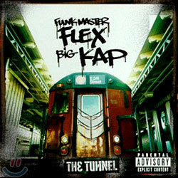 Funkmaster Flex &amp; Big Kap - The Tunnel