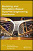 Modeling and Simulation-Based Systems Engineering Handbook