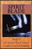 Spirit Blade: Book III of the Dragon Mage Trilogy