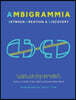 Ambigrammia: Between Creation and Discovery