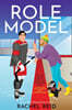 Role Model: Now Streaming on Crave and HBO Max