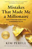 Mistakes That Made Me a Millionaire: How to Transform Setbacks Into Extraordinary Success