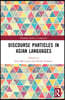 Discourse Particles in Asian Languages