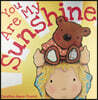 You Are My Sunshine