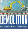 Demolition
