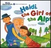 Heidi, the Girl of the Alps
