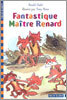 Fantastique Maitre Renard (+ CD Audio)