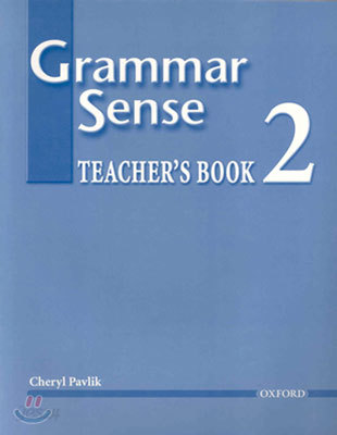 Grammar Sense 2 : Teacher&#39;s Book